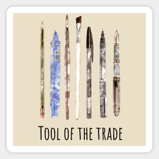 Tools of trade, drawing, creation, poet, writer, artist, watercolor style Magnet